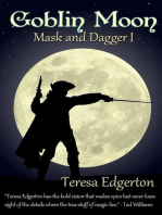 Goblin Moon: Mask and Dagger, #1