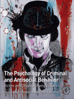The Psychology of Criminal and Antisocial Behavior: Victim and Offender Perspectives