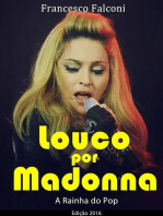 Louco por Madonna - A Rainha do Pop