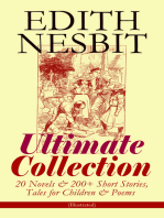 EDITH NESBIT Ultimate Collection: 20 Novels & 200+ Short Stories, Tales for Children & Poems (Illustrated): The Railway Children, The Enchanted Castle, The Magic City, The Book of Dragons, The Magic World, The Bastable Trilogy, The Psammead, The Mouldiwarp Chronicles, Beautiful Stories from Shakespeare…