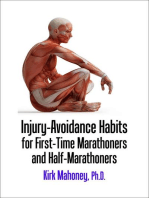 Injury-Avoidance Habits for First-Time Marathoners and Half-Marathoners: Ready to Race, #2