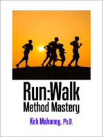 Run:Walk Method Mastery: Get Moving, #3