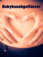 Babybauchgeflüster: Alles rund um Schwangerschaft, Geburt und Babyschlaf! (Schwangerschafts-Ratgeber)