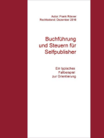 Buchführung und Steuern für Selfpublisher: Ein typisches Fallbeispiel zur Orientierung