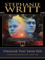 Stranger That Saved Her