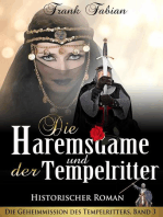 Die Haremsdame und der Tempelritter: Die Geheimmission des Tempelritters, #3