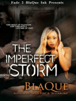 The Imperfect Storm