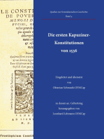 Die ersten Kapuziner-Konstitutionen von 1536: Eingeleitet und übersetzt von Oktavian Schmucki OFMCap, zu dessen 90. Geburtstag herausgegeben von Leonhard Lehmann OFMCap