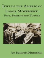 Jews in the American Labor Movement: Past, Present, and Future