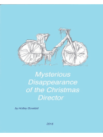 Mysterious Disappearance of the Christmas Director