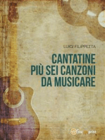 Cantatine più sei canzoni da musicare