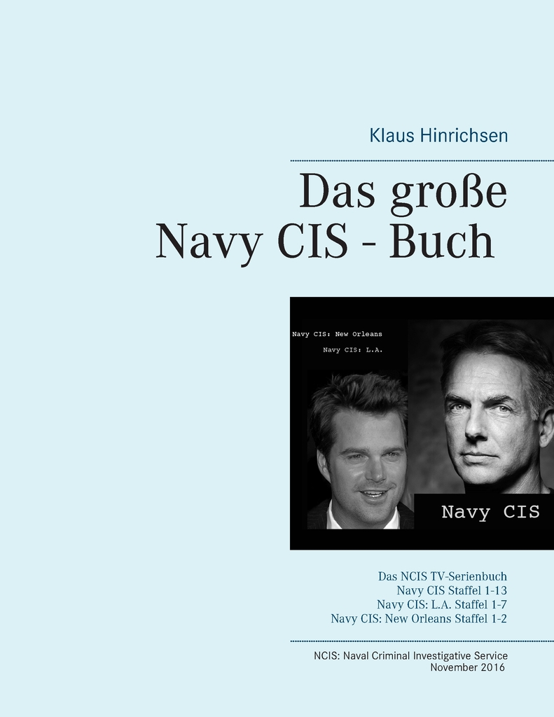 Lesen Sie Das Grosse Navy Cis Buch 2016 Von Klaus Hinrichsen Online Bucher