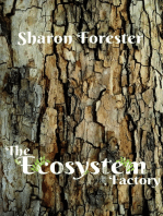 The Ecosystem Factory