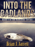 Into the Badlands: Badlands, #1