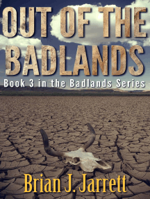 Out of the Badlands: Badlands, #3