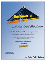 The Power of Personal Achievement...to Fast Track Your Career: How to Win the Game of Personal Improvement