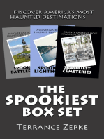 The Spookiest Box Set (3 in 1): Discover America's Most Haunted Destinations