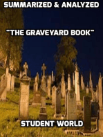 Summarized & Analyzed "The Graveyard Book"