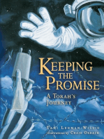 Keeping the Promise: A Torah's Journey