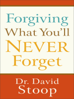 Forgiving What You'll Never Forget