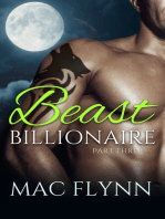 Beast Billionaire #3 (Bad Boy Alpha Billionaire Werewolf Shifter Romance)