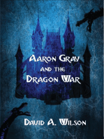 Aaron Gray and the Dragon War