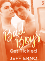 Bad Boys Get Tickled