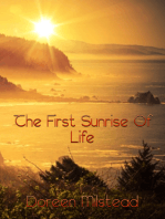 The First Sunrise Of Life