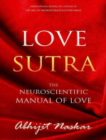 Love Sutra: The Neuroscientific Manual of Love