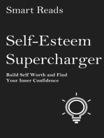 Self-Esteem Supercharger