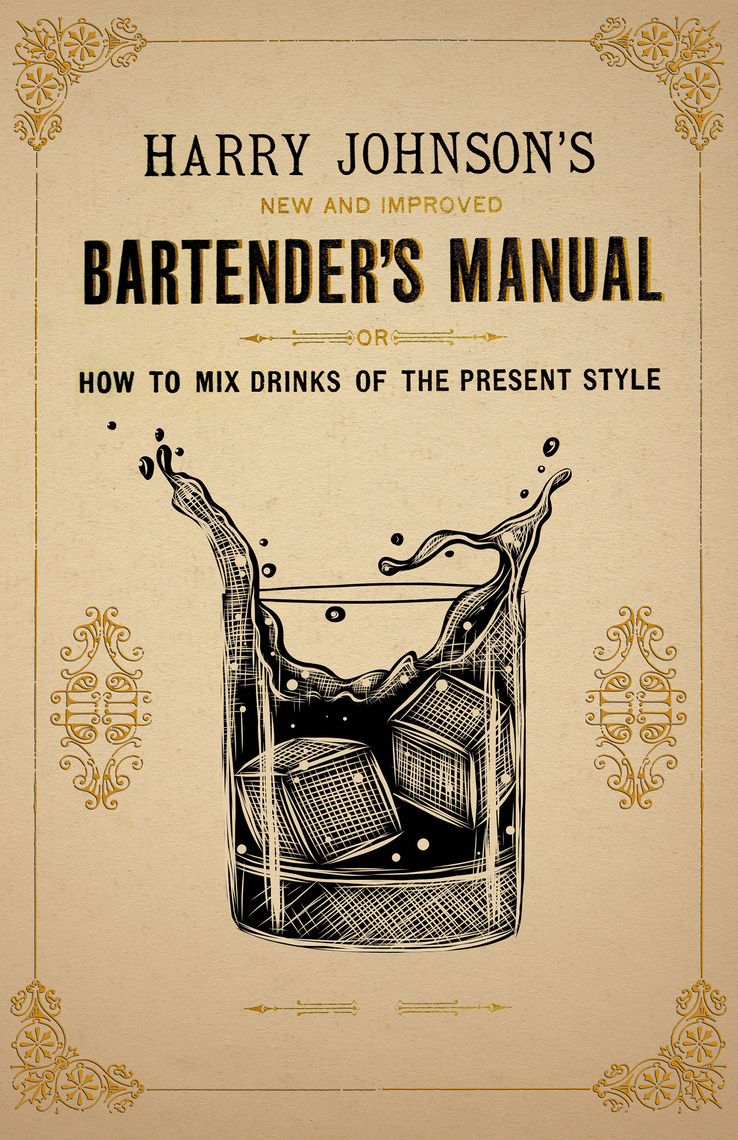 New and Improved Bartender's Manual Or How to Mix Drinks of the