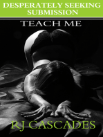 Desperately Seeking Submission: Teach Me