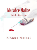 Macabre Malice: Malice, #16