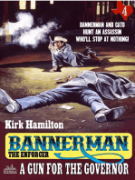 Bannerman the Enforcer 4: A Gun for the Governor
