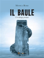 Il Baule (Un Dialogo Perduto)