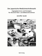 Der japanische Medizintechnikmarkt: Zugangsbarrieren und Strategien für deutsche Klein- und Mittelunternehmen