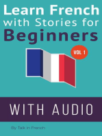 Learn French with Stories for Beginners: French: Learn French with Stories for Beginners, #1