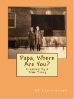 Papa, Where Are You?