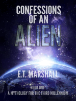 Confessions of an Alien: A Mythology for the Third Millenium