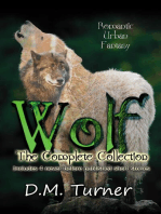 Wolf: The Complete Collection: Campbell Wildlife Preserve, #1