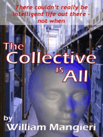 The Collective is All