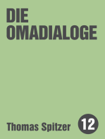 Die Omadialoge