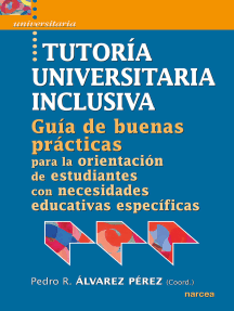 Tutoría universitaria inclusiva: Guía de 'buenas prácticas' para la orientación de estudiantes con necesidades educativas especifícas