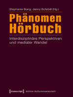 Phänomen Hörbuch: Interdisziplinäre Perspektiven und medialer Wandel