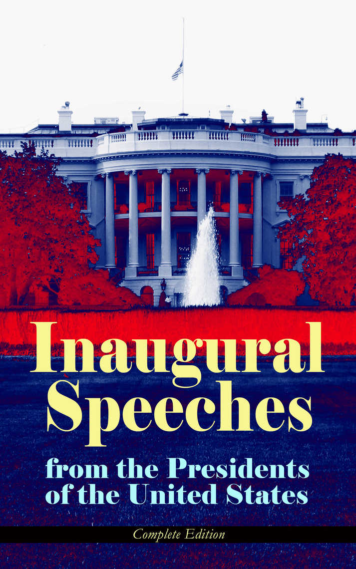 best inaugural speeches of all time
