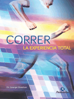 Correr, la experiencia total