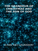 The Grandeur of Christmas and The Son of God