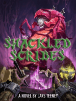 The Shackled Scribes
