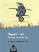 Equilibristi: Lavorare nel sociale, oggi