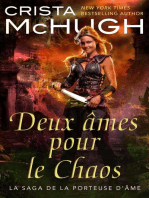 Deux âmes pour le Chaos: La saga de la porteuse d’âme, #2